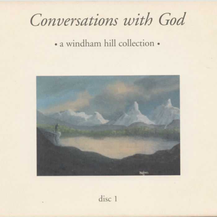 Conversations With God — Disc 1
